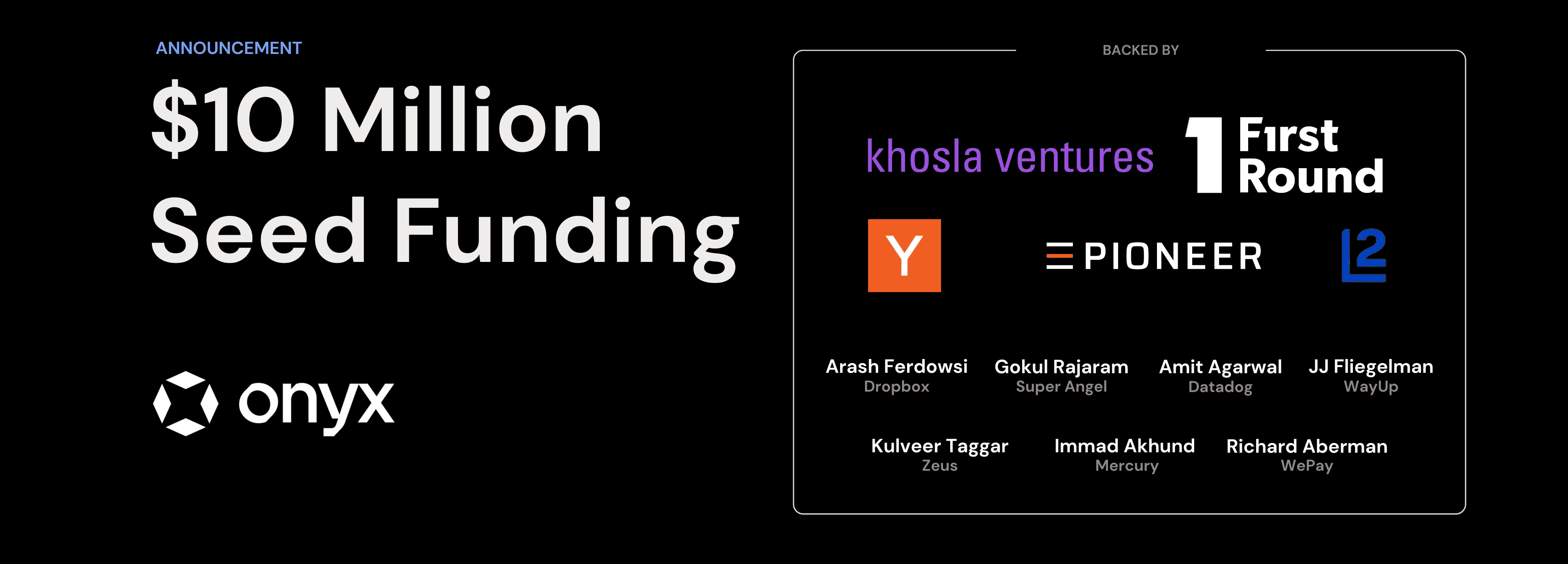 Onyx $10M Seed Funding Announcement